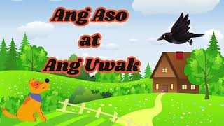 Ang Aso at Ang Uwak [upl. by Pugh]