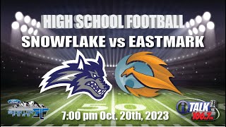 SNOWFLKE vs EASTMARK High School Football Full Game [upl. by Poock849]