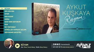 Aykut Kuşkaya  Rüyam [upl. by Inal]