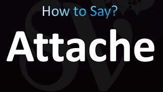 How to Pronounce Attache Correctly [upl. by Ynafit]