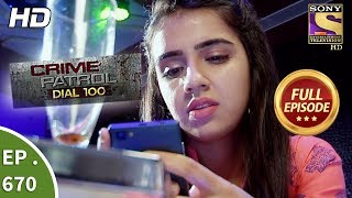 Crime Patrol Dial 100  Ep 670  Full Episode  15th December 2017 [upl. by Mure]