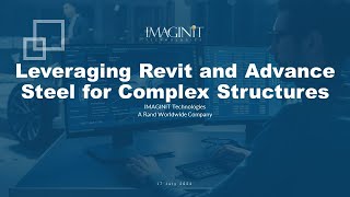 Leveraging Revit and Advance Steel for Complex Structures [upl. by Blinni]