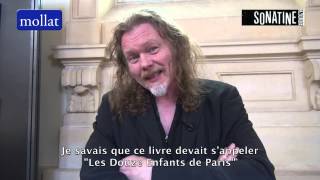 Tim Willocks  Les douze enfants de Paris [upl. by Nerrad28]