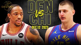 Denver Nuggets vs Chicago Bulls Full Game Highlights  December 12 2023  FreeDawkins [upl. by Kevina]