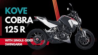 2023 Kove Cobra 125 R Naked Bike Expected Price Specs Features Availability [upl. by Feeney]