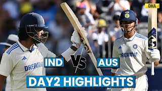 Ind Vs Aus Highlights Day 2 Jaiswal Rahul Deflate Aus Ind Lead By 218 Runs  India vs Australia [upl. by Sennahoj]