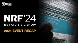 Highlights and Insights NRF Big Show 2024 Recap [upl. by Hgielrebmik]