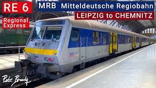 TRIP REPORT  Leipzig to Chemnitz  MRB Mitteldeutsche Regiobahn  Transdev Germany RE 6 line [upl. by Rebmit]