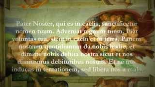 Catholic Prayers  Our Father Latin [upl. by Bodkin360]