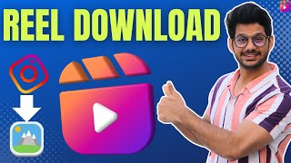 How to Download Instagram Reels in 2024 Easy Steps [upl. by Boesch908]