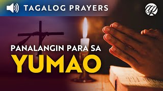 Panalangin para sa Yumao • Tagalog Prayer for the Dead • Dasal para sa Kaluluwa [upl. by Notlit]