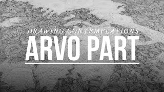 Arvo Part  A Portrait [upl. by Lisetta]