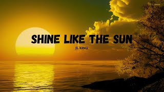 Shine Like the Sun🌞  song Shine Like the Sun [upl. by Hartmunn]