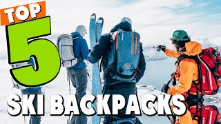 Best Ski Backpack In 2024  Top 5 Ski Backpacks Review [upl. by Lorak951]