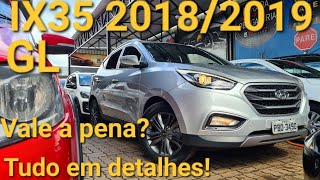 Avaliação Hyundai IX35 2019 Na versão GL Vale a pena [upl. by Decca658]