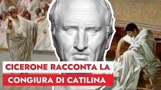 La CONGIURA di CATILINA raccontata da CICERONE [upl. by Llehcam649]