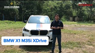 BMW X1 M35i XDrive  Detalles técnicos y Test Drive Colombia [upl. by Robert]