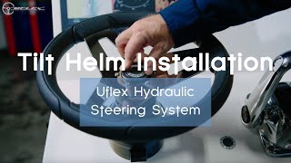 Uflex Steering Tilt Helm Installation [upl. by Inus]