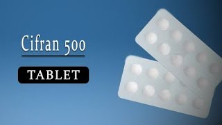 Cifran 500 tablet  uses  doses  side effects  in hindi languagemedicaleducation medicine [upl. by Bein]