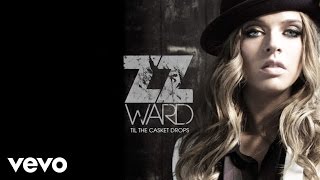 ZZ Ward  Move Like U Stole It Audio Only [upl. by Stiruc]