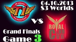 RYL vs SKT T1  Royal Club vs SK Telecom T1 Game 3  Finals of Season 3 World Championship  S3 VOD [upl. by Arde]