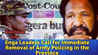 Engans Call for Removal of PNG Defense Force [upl. by Center438]