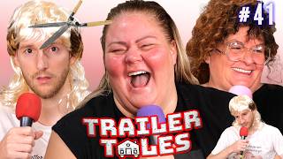 Daves Bad Haircut  Trailer Tales w Trailer Trash Tammy Dave Gunther amp Crystal  Ep 41 [upl. by Olaznog631]