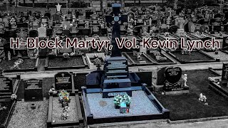 HBlock Martyr Vol Kevin Lynch [upl. by Navak]