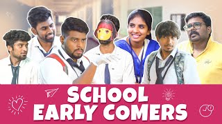 School Early Comers  School Life  Veyilon Entertainment [upl. by Pepita662]