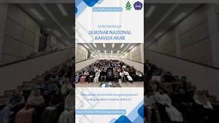 Dokumentasi Seminar Nasional Bahasa Arab [upl. by Anabel]