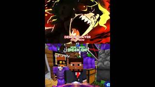 Demon Slayer vs Dream SMP [upl. by Sorodoeht323]