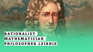 Rationalist Mathematician  Philosopher Leibniz [upl. by Vickey809]