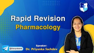 Remarkable Rapid Revision Pharmacology Full Video By Dr Priyanka Sachdev [upl. by Novit230]