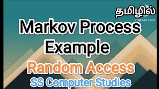 Markov Process example  random access in tamilsscomputerstudies markovprocess example [upl. by Alvita]