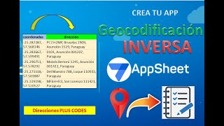 Geocodificacion Inversa en AppSheet Uso de Google Apps Script ver comentario fijado [upl. by Magena712]