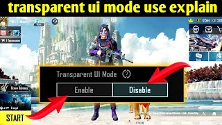 how to transparent ui mode  transparent ui mode in bgmipubg mobile new update [upl. by Adnorat482]