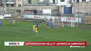 04 OTTOBRE 2024 SERIE D LA PRESENTAZIONE DELLA 5 GIORNATA DI CAMPIONATO [upl. by Ayar553]