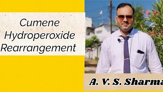 Cumene hydroperoxide rearrangement by AVSSharma [upl. by Adli]