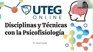 DISCIPLINAS Y TÉCNICAS EN LA PSICOFISIOLOGÍA [upl. by Conant]