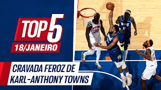 TOWNS DÁ UMA ENTERRADA SENSACIONAL WIGGINS DECOLANDO E MAIS  TOP 5 NBA 1801 [upl. by Adnarahs430]