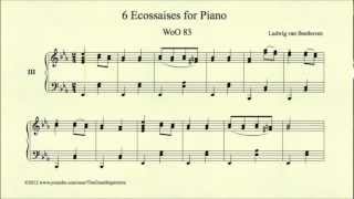 Beethoven 6 Ecossaises for Piano No 3 WoO 83 [upl. by Ynnal]