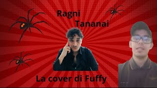 TANANAI  RAGNI  COVER BY FUFFY tananai ragni cover fuffy [upl. by Phillis393]