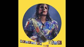 Michael Jackson  Remember The Time remix [upl. by Rosemare]