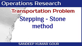 Stepping stone method in transportation problem  Lecture30 [upl. by Asilav]