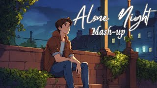 Alone Night lofimix Mashup l Lofi pupil  Bollywood Chillout Lofi Mix KaranK2official [upl. by Nashner]