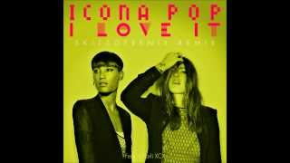 Icona Pop  I Love It feat Charli XCX Skitzofrenix Remix [upl. by Saihtam960]