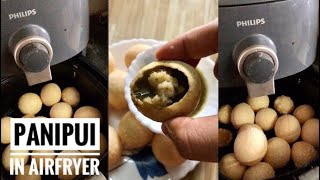 PaniPuri in Philips Air Fryer  Philips AirFryer  Healthy PaniPuri  Non Oily PaniPuri [upl. by Lleroj]