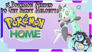 38 Pokemon Needed To Get Shiny Meloetta [upl. by Janeta]