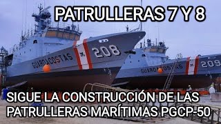 continua la construcción de las patrulleras maritimas 7 y 8 para el Perú [upl. by Nauqe]