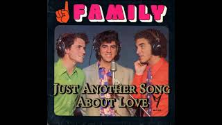 Family Music Group  Just Another Song About Love [upl. by Abihsot]